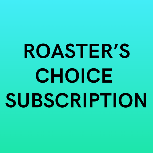 Roaster's Choice Subscription
